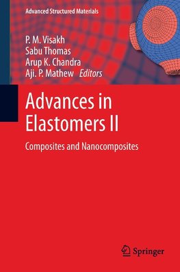 Advances in Elastomers II