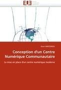 Conception d'un Centre Numérique Communautaire