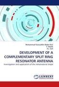 DEVELOPMENT OF A COMPLEMENTARY SPLIT RING RESONATOR ANTENNA