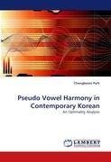 Pseudo Vowel Harmony in Contemporary Korean