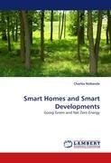 Smart Homes and Smart Developments