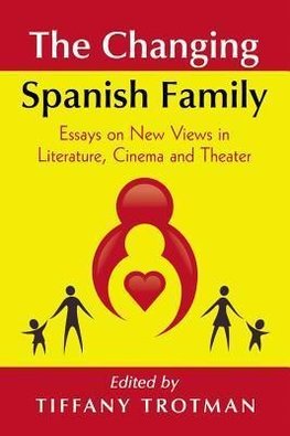 Trotman, T:  The  Changing Spanish Family