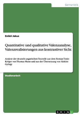 Quantitative und qualitative Valenzanalyse, Valenzrealisierungen aus kontrastiver Sicht