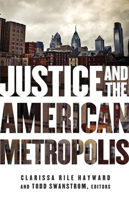 Justice and the American Metropolis