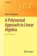 A Polynomial Approach to Linear Algebra