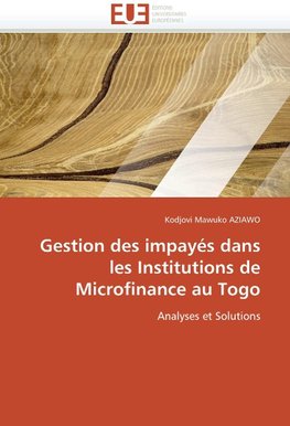 Gestion des impayés dans les Institutions de Microfinance au Togo