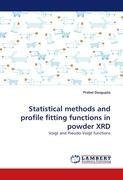 Statistical methods and profile fitting functions in  powder XRD