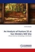 An Analysis of Feature 33 at Van Winkle's Mill Site