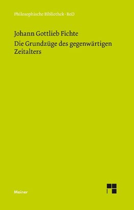 Die Grundzüge des gegenwärtigen Zeitalters (1806)