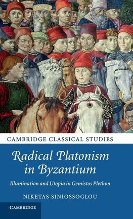 Radical Platonism in Byzantium