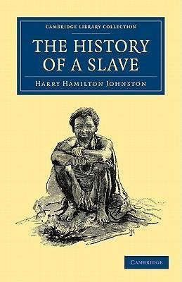 The History of a Slave