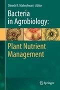 Bacteria in Agrobiology: Plant Nutrient Management