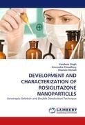 DEVELOPMENT AND CHARACTERIZATION OF ROSIGLITAZONE NANOPARTICLES