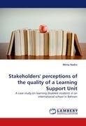 Stakeholders' perceptions of the quality of a Learning Support Unit