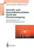 Umwelt- und Gesundheitsschäden durch die Stromerzeugung