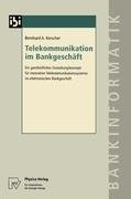 Telekommunikation im Bankgeschäft