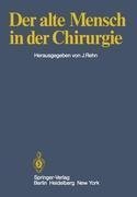 Der alte Mensch in der Chirurgie