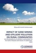 IMPACT OF SAND MINING AND EFFLUENT POLLUTION ON RURAL COMMUNITIES