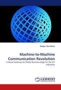 Machine-to-Machine Communication Revolution