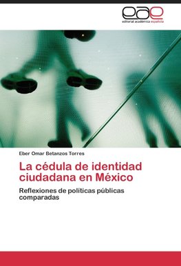 La cédula de identidad ciudadana en México