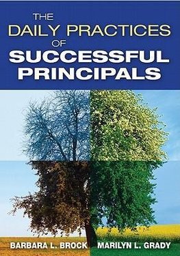 Brock, B: Daily Practices of Successful Principals