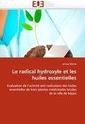 Le radical hydroxyle et les huiles essentielles