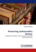 Preserving Jacksonville's History