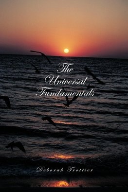 The Universal Fundamentals