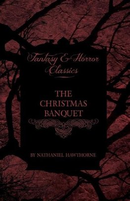 CHRISTMAS BANQUET (FANTASY & H