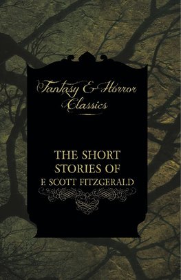 SHORT STORIES OF F SCOTT FITZG