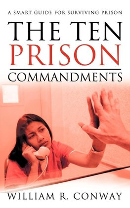 The Ten Prison Commandments