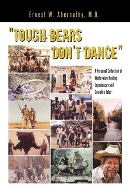 "Tough Bears Don't Dance"