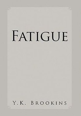 Fatigue