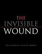 The Invisible Wound