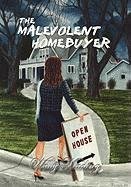 The Malevolent Homebuyer