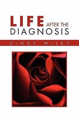 Life After The Diagnosis