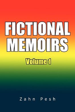 Fictional Memoirs Volume 1