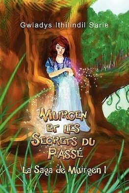 Muirgen Et Les Secrets Du Pass