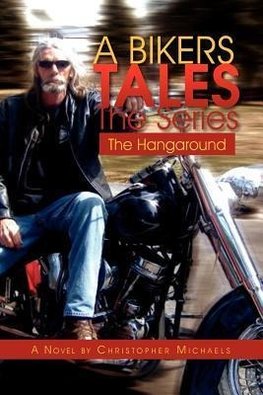 A Bikers Tales the Series