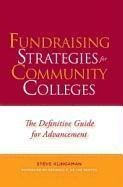 Klingaman, S:  Fundraising Strategies For Community Colleges