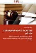 L'entreprise face à la justice pénale