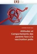 Attitudes et Comportements des parents face à la vaccination polio