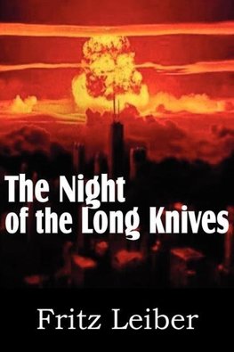 NIGHT OF THE LONG KNIVES