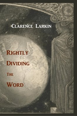 Rightly Dividing the Word