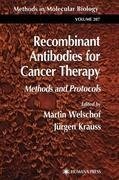 Recombinant Antibodies for Cancer Therapy