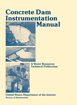 Concrete Dam Instrumentation Manual