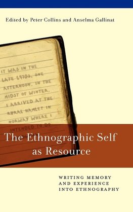 ETHNOGRAPHIC SELF AS RESOURCE