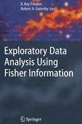 Exploratory Data Analysis Using Fisher Information