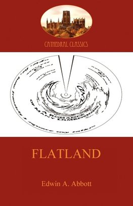 Flatland - a romance of many dimensions (Aziloth Books)