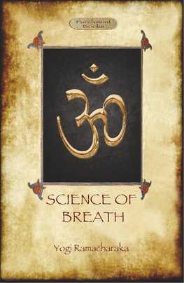 SCIENCE OF BREATH